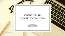 Como criar conteúdo digital